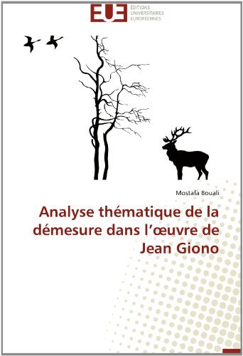 Cover for Mostafa Bouali · Analyse Thématique De La Démesure Dans L'oeuvre De Jean Giono (Pocketbok) [French edition] (2018)