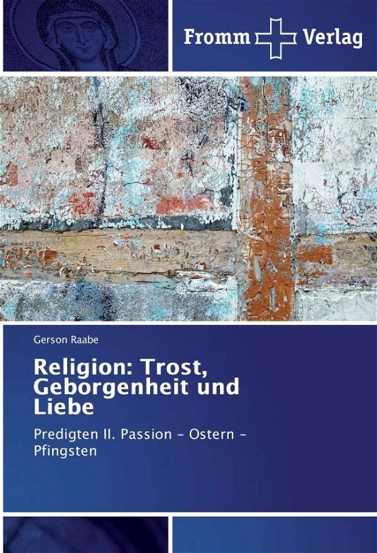 Cover for Raabe · Religion: Trost, Geborgenheit und (Bok)