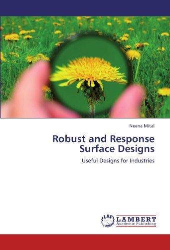Cover for Neena Mital · Robust and Response Surface Designs: Useful Designs for Industries (Paperback Bog) (2011)