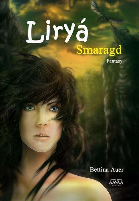 Cover for Auer · Liryá,Smaragd (Book)
