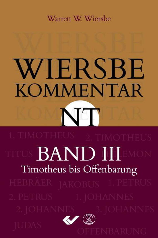 Cover for Wiersbe · Wiersbe Kommentar NT.3 (Book)