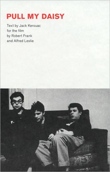 Cover for Robert Frank · Robert Frank: Pull My Daisy (Hardcover bog) (2008)
