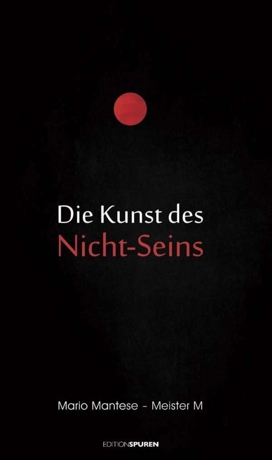 Cover for Mantese · Die Kunst des Nicht-Seins (Buch)