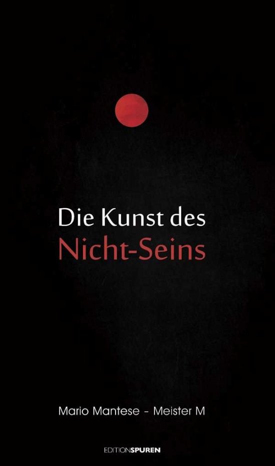 Cover for Mantese · Die Kunst des Nicht-Seins (Bok)