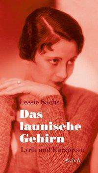 Cover for Sachs · Das launische Gehirn (Book)