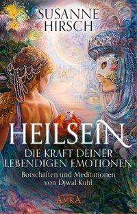 Cover for Hirsch · HEILSEIN - Die Kraft deiner lebe (Book)