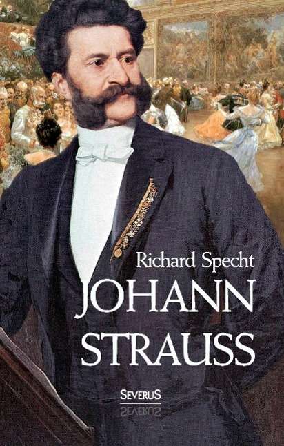 Cover for Specht · Johann Strauss (Book)