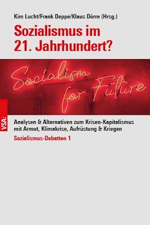 Cover for Kim Lucht · Sozialismus im 21. Jahrhundert? (Book) (2023)