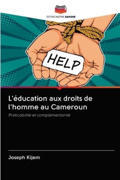Cover for Kijem · L'éducation aux droits de l'homme (Bok) (2020)