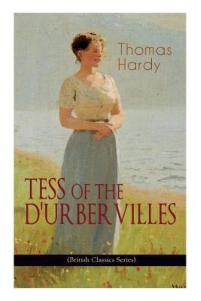 Cover for Thomas Hardy · TESS OF THE D'URBERVILLES (British Classics Series) (Pocketbok) (2019)