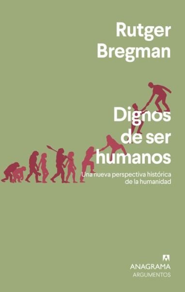 Cover for Rutger Bregman · Dignos de ser humanos (Paperback Book) (2021)