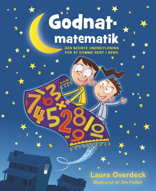 Godnatmatematik - Laura Overdeck - Bøger - Gyldendal - 9788702228731 - 26. oktober 2017