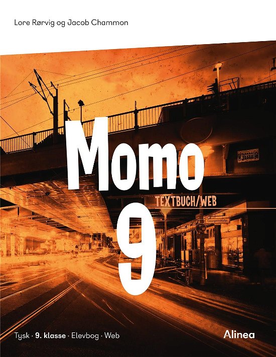 Cover for Jacob Chammon; Lore Rørvig · Momo: Momo 9, Textbuch / Web (Sewn Spine Book) [1.º edición] (2021)