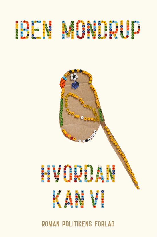 Cover for Iben Mondrup · Hvordan kan vi (Hardcover Book) [1º edição] (2025)