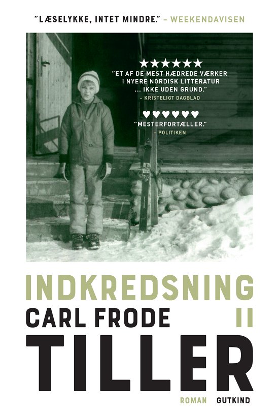 Cover for Carl Frode Tiller · Indkredsning-trilogien: Indkredsning II (Paperback Bog) [2. udgave] (2024)