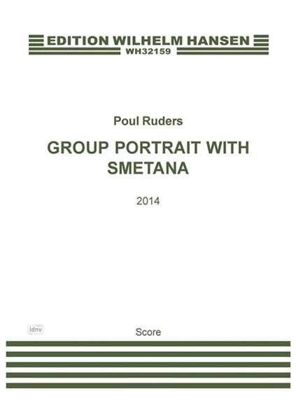 Cover for Poul Ruders · Poul Ruders: Group Portrait with Smetana (Score) (Sheet music) (2015)