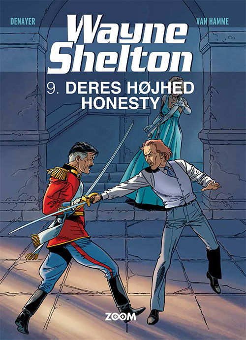 Cover for Denayer · Wayne Shelton: Wayne Shelton 9: Deres højhed Honesty (Heftet bok) [1. utgave] (2022)