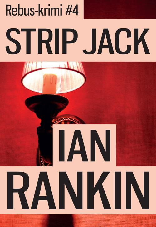 Cover for Ian Rankin · Strip Jack (Hörbok (MP3)) (2017)