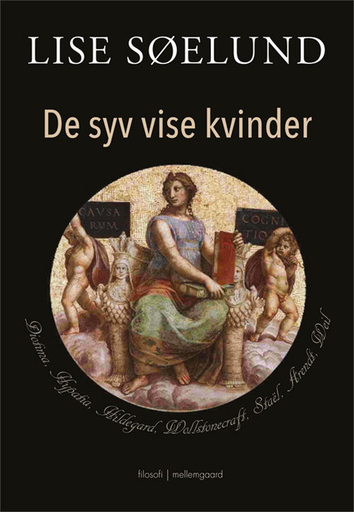 Cover for Lise Søelund · De syv vise kvinder (Sewn Spine Book) [1. Painos] (2017)