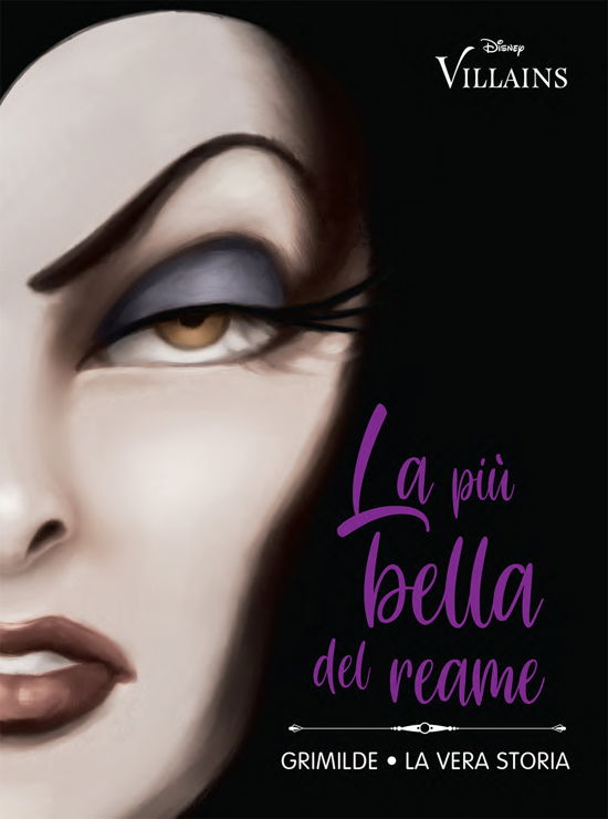 Cover for Serena Valentino · La Piu Bella Del Reame. Grimilde. La Vera Storia (Bok)