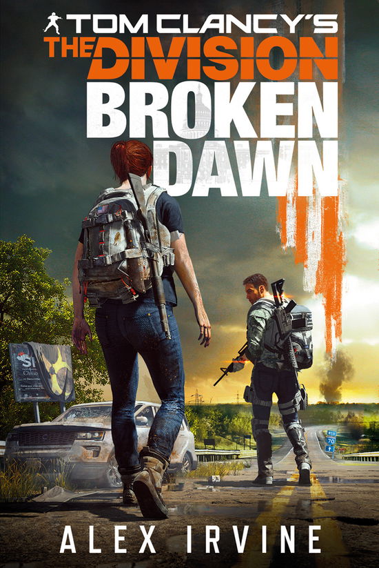 Tom Clancy's The Division. Broken Dawn - Alex Irvine - Livros -  - 9788863554731 - 