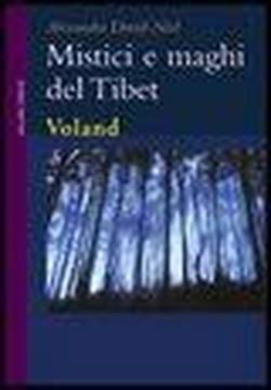 Cover for Alexandra David-Neel · Mistici E Maghi Del Tibet (Book)