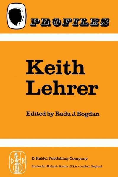 Cover for Radu J Bogdan · Keith Lehrer - Profiles (Paperback Book) [Softcover reprint of the original 1st ed. 1981 edition] (1980)