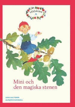 Cover for Lena Hultgren · Läsgåvan A, Mini och den magiska stenen, Röd (Hardcover Book) [Ned edition] (1995)