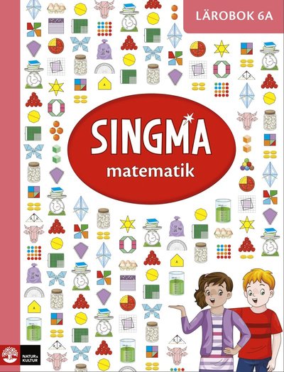 Cover for Ban Har Dr Yeap, Pia Agardh, Josefine Rejler · Singma matematik 6A Lärarhandledning med lärarwebb 12 mån (Book) (2021)