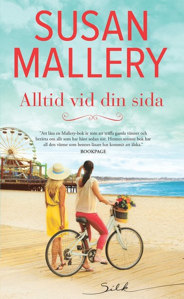 Cover for Susan Mallery · Silk: Alltid vid din sida (Book) (2021)