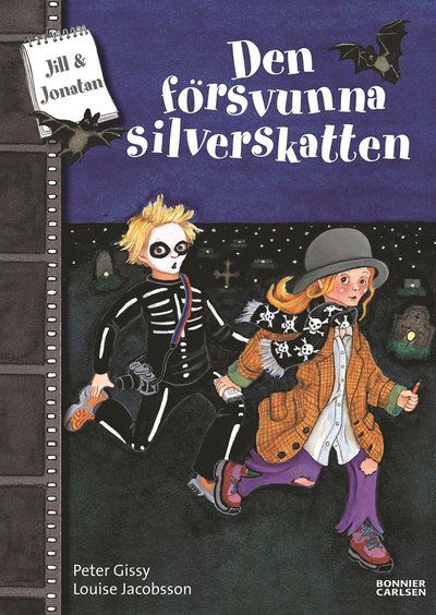 Cover for Peter Gissy · Jill &amp; Jonatan: Den försvunna silverskatten (ePUB) (2016)