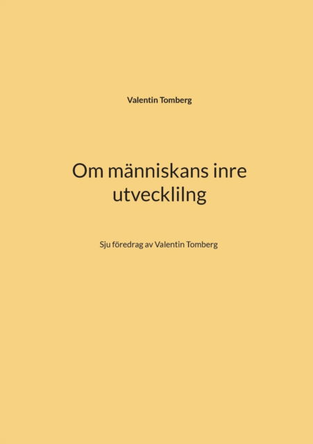 Cover for Valentin Tomberg · Om människans inre utvecklilng (Taschenbuch) (2022)