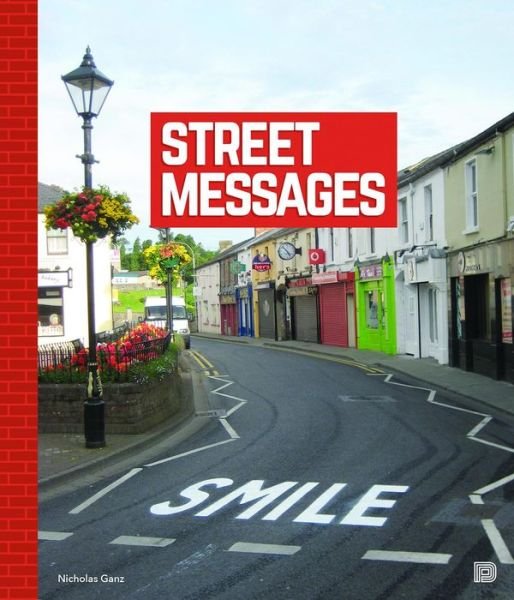 Cover for Nicholas Ganz · Street Messages (Hardcover Book) (2015)