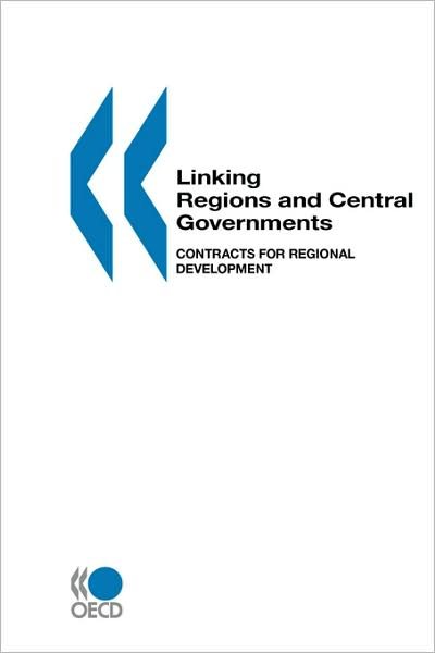 Cover for Oecd Ocde · Linking Regions and Central Governments: Contracts for Regional Development (Pocketbok) (2007)