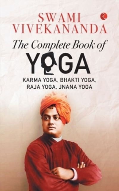 Cover for Swami Vivekananda · The Complete Book of Yoga (Taschenbuch) (2022)