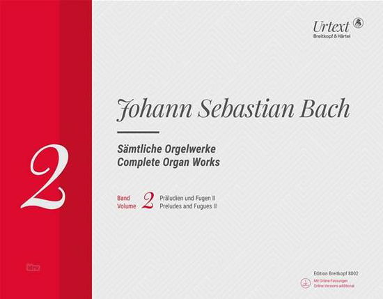 Cover for Johann Sebasti Bach · Complete Organ Works Vol2 with Cdrom Pre (N/A) (2018)