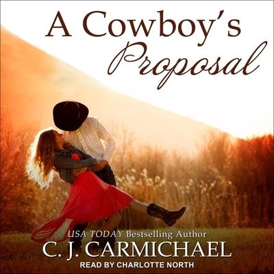 Cover for C J Carmichael · A Cowboy's Proposal (CD) (2020)