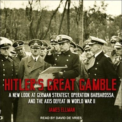 Cover for James Ellman · Hitler's Great Gamble (CD) (2020)