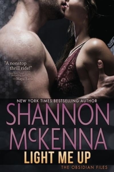 Cover for Shannon McKenna · Light Me Up (Paperback Book) (2021)
