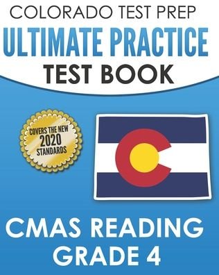 Cover for Tmp Colorado · COLORADO TEST PREP Ultimate Practice Test Book CMAS Reading Grade 4 (Taschenbuch) (2020)