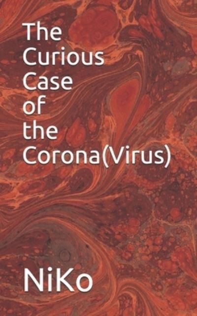 Cover for Niko · The Curious Case of the Corona (Virus) (Paperback Bog) (2020)