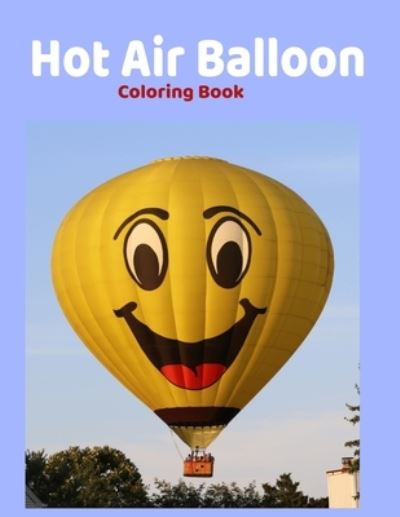 Cover for Ca Boo · Hot Air Ballon Coloring Book (Paperback Book) (2020)