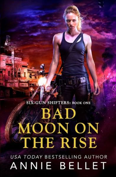 Cover for Annie Bellet · Bad Moon on the Rise (Paperback Book) (2020)