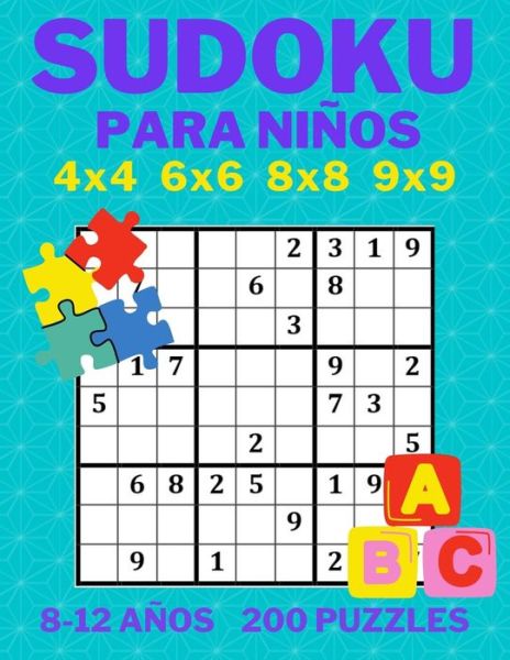 Cover for Brain Activity Enthusiasts · Sudoku para ninos 4x4 6x6 8x8 9x9 8-12 anos 200 Puzzles (Paperback Book) (2020)