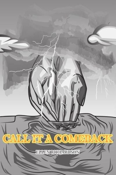 Cover for Ellen Richardson · Call It a Comeback (Paperback Book) (2020)