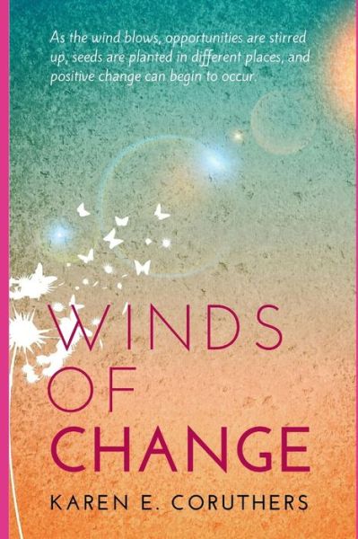 Cover for Karen E Coruthers · Winds of Change (Paperback Book) (2020)