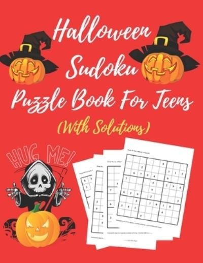 Cover for 9392 Printing Press · Halloween Sudoku Puzzle Book For Teens (Paperback Bog) (2020)