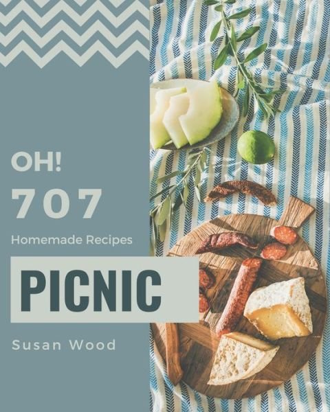 Cover for Susan Wood · Oh! 707 Homemade Picnic Recipes (Paperback Book) (2020)