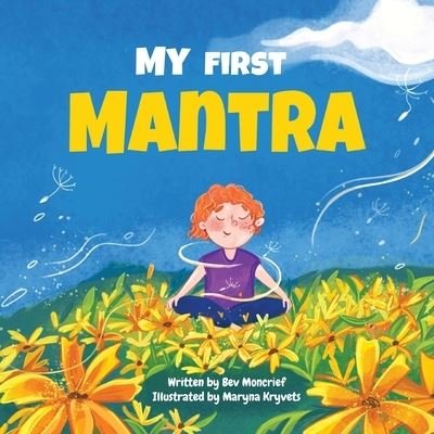 Cover for Bev Moncrief · My First Mantra (Book) (2023)