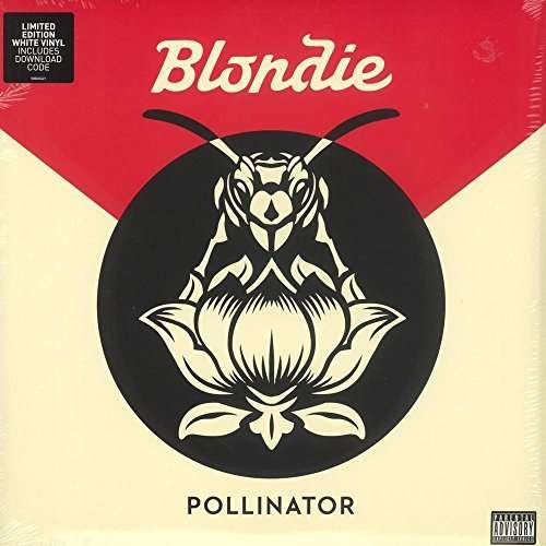 Cover for Blondie · Pollinator (Off-White Vinyl) (VINYL) (2017)